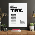“Just F*cking Try” Motivational Quote Wall Art