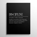 Discipline motivational canvas print with a black background and white quote in a minimalist typographic design, front view