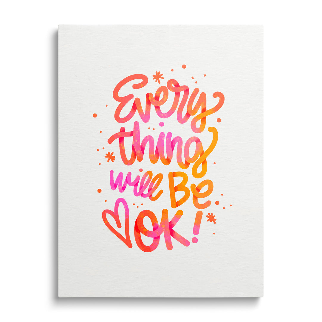 Motivational canvas print with the handwritten gradient phrase “Everything will be OK!” on a white background