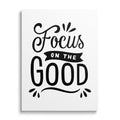Focus on the Good Motivational Wall Art