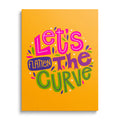 Let's Flatten the Curve Motivational Wall Art