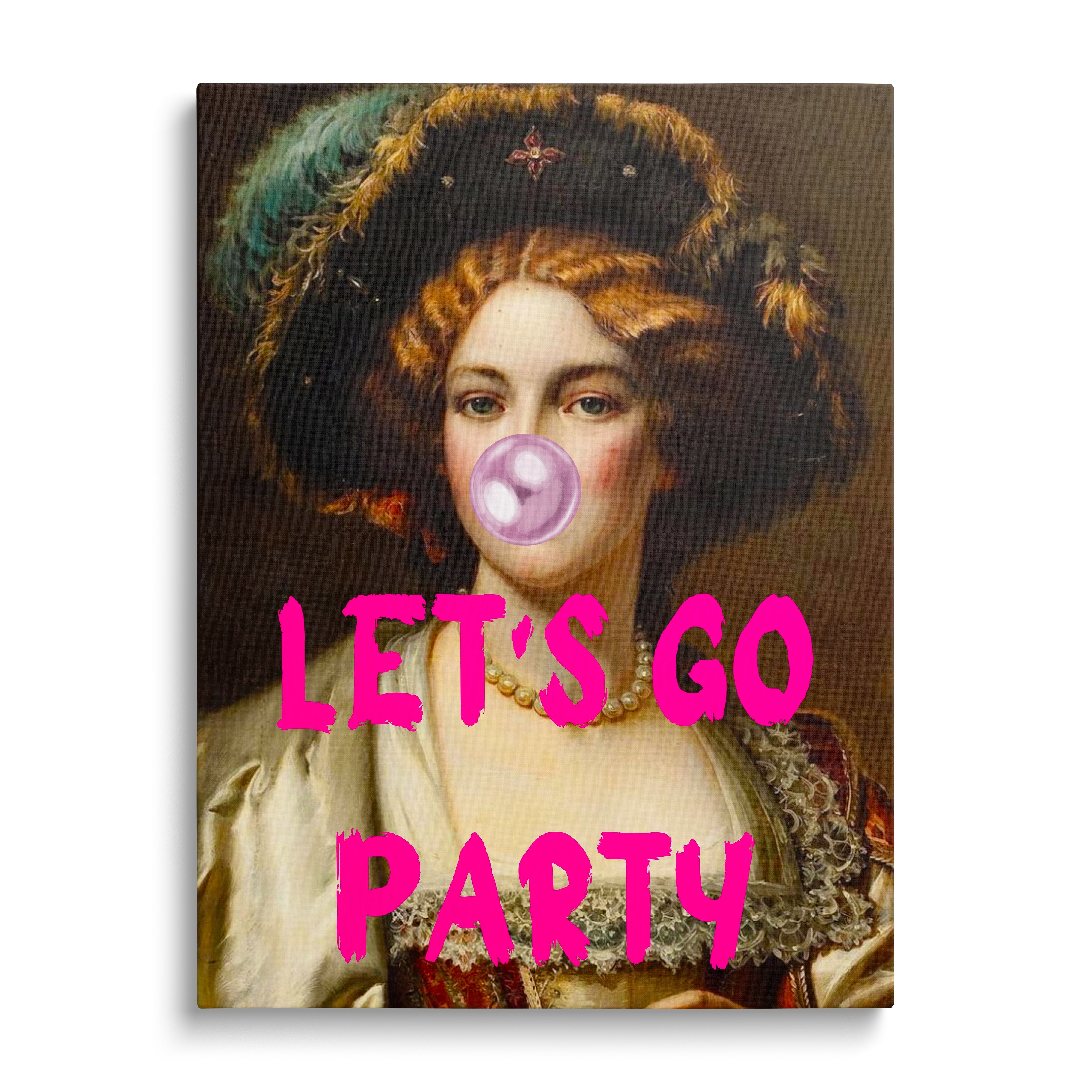 Pop art canvas wall art with a Baroque lady blowing a pink bubble and the text “LET’S GO PARTY.”