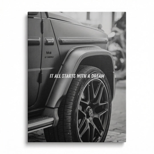 Front view of Mercedes G motivational wall art with the quote “It all starts with a dream”