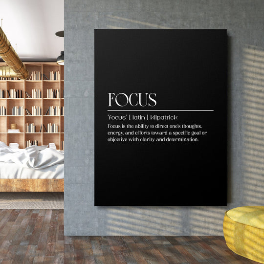 FOCUS motivational canvas print with a black minimalist background, white typography and text about concentration