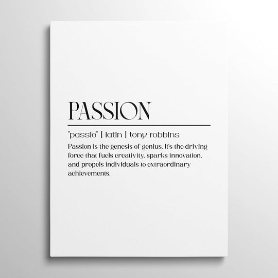 Motivational canvas print with a black serif Tony Robbins quote about passion and innovation in a minimalist design