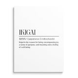 Ikigai motivational canvas print with minimalist Japanese text and an English definition, front view