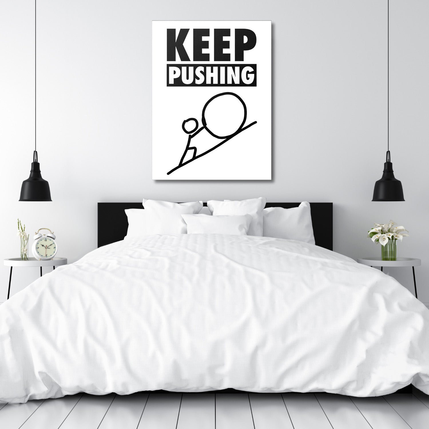 KEEP PUSHING minimalist motivational wall art above a bed in a white bedroom