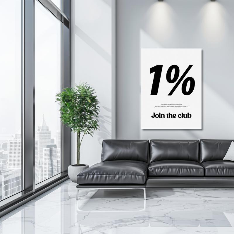 Motivational wall art with the black-and-white quote “1% Join the Club” in a modern luxury living room with a black sofa.