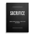 Sacrifice Motivational Quote Wall Art