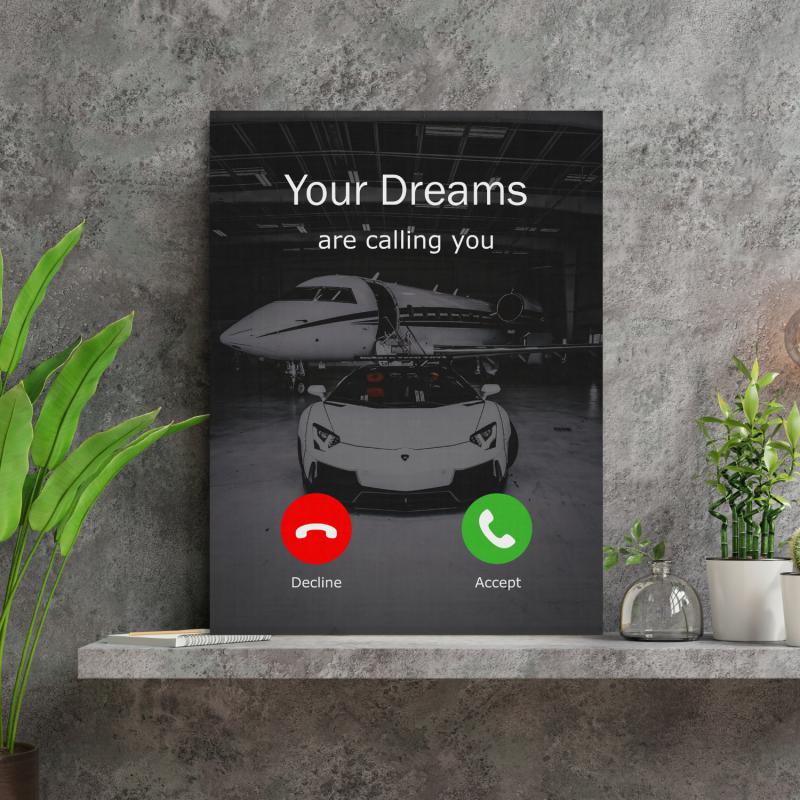 Motivational office canvas wall art with “Your Dreams Are Calling You” text, luxury car and private jet.