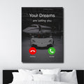 Your Dreams Are Calling You Motivational Quote Wall Art